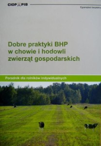 Dobre praktyki BHP w chowie i hodowli zwierząt gospodarskich