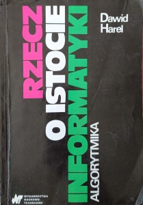 Dawid Harel, Rzecz o istocie informatyki Algorytmika