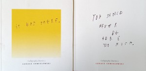 Łukasz Chmielewski, Calligraphy Diaries 1-2
