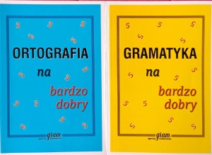 Ortografia na bardzo dobry Gramatyka na bardzo dobry