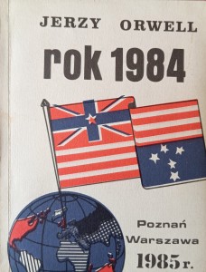 Jerzy Orwell, Rok 1984