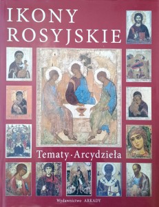 Natalia Majorowa, Ikony rosyjskie Tematy Arcydziela
