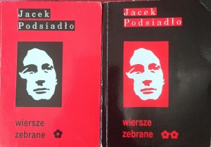 Jacek Podsiadło, Wiersze zebrane 1-2