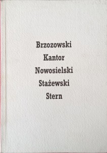 Brzozowski Kantor Nowosielski Stażewski Stern