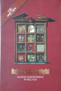 Anna Kwaśnik-Gliwińska, Najcenniejsze zabytki Muzeum Narodowego w Kielcach