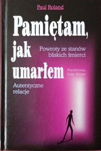 Paul Roland, Pamiętam, jak umarłem
