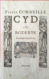 Pierre Corneille, Cyd