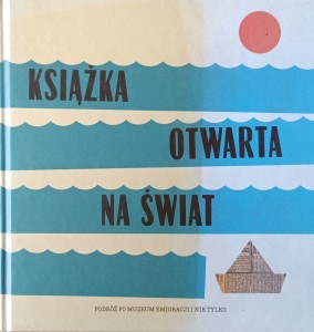 Anna Posłuszna, Książka otwarta na świat