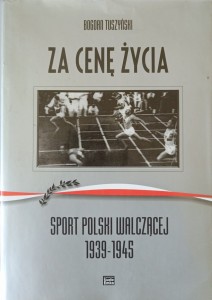 Bogdan Tuszyński, Za cenę życia