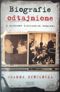 Joanna Siedlecka, Biografie odtajnione