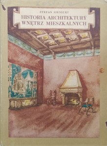 Stefan Sienicki, Historia architektury wnętrz mieszkalnych