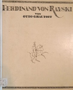 Otto Grautoff, Ferdinand von Rayski