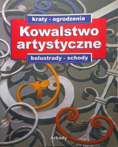 Kowalstwo artystyczne Kraty ogrodzenia balustrady schody