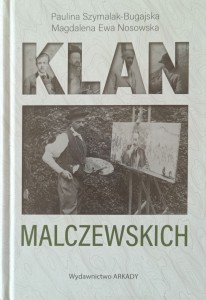 Szymalak-Bugajska, Klan Malczewskich