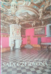 Eugeniusz Iwanoyko, Sala Czerwona ratusza gdańskiego