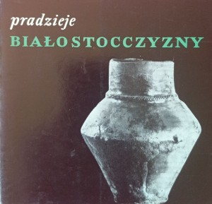 Danuta Jaskanis, Pradzieje Białostocczyzny