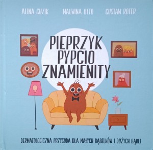 Alina Guzik, Pieprzyk Pypcio Znamienity