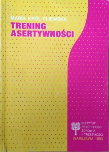 Maria Król-Fijewska, Trening asertywności