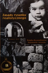 Robert Gill, Zasady rysunku realistycznego