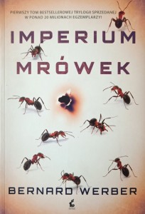 Bernard Werber, Imperium mrówek