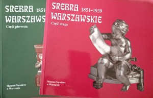 Srebra warszawskie 1851-1939 część 1-2