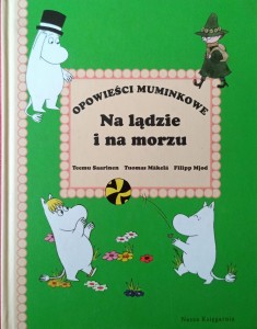 Opowieści Muminkowe Na lądzie i na morzu