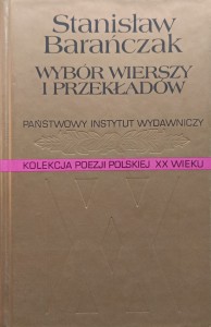 Stanisław Barańczak, Wybór wierszy i przekładów