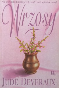 Jude Deveraux, Wrzosy