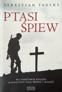 Sebastian Faulks, Ptasi śpiew