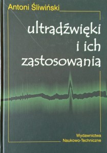 Antoni Śliwiński, Ultradźwięki i ich zastosowania