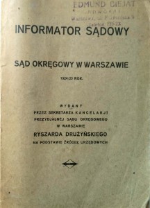 Informator sądowy Sąd Okręgowy w Warszawie 1924/25 rok