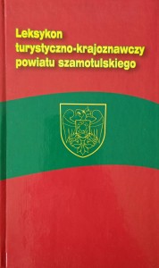 Paweł Mordal, Leksykon turystyczno-krajoznawczy powiatu szamotulskiego