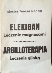 Teresa Radzik, Elekiban Leczenie magnesami