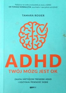 Tamara Rosier, ADHD Twój mózg jest ok