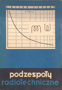 Jacek Kijak, Podzespoły radiotechniczne