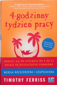 Timothy Ferriss, 4-godzinny tydzień pracy