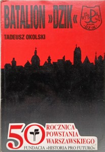 Tadeusz Okolski, Batalion Dzik