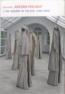 Rocznik Rzeźba Polska Rzeźba w Polsce 1945-2008