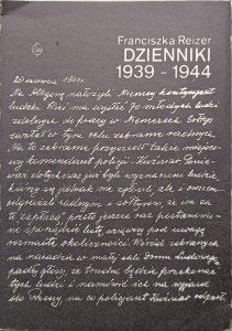 Franciszka Reizer, Dzienniki 1939-1944