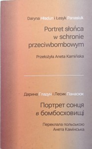 Hładun Panasiuk, Portret słońca w schronie przeciwbombowym