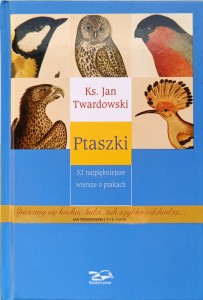 Jan Twardowski, Ptaszki