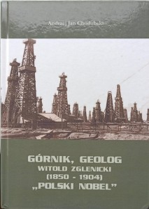 Chodubski, Górnik, geolog Witold Zglenicki