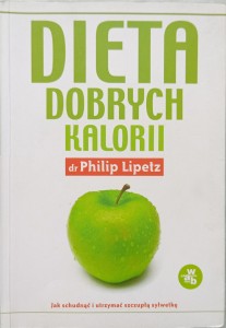 Philip Lipetz, Dieta dobrych kalorii