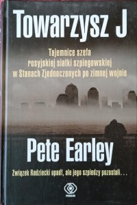 Pete Earley, Towarzysz J