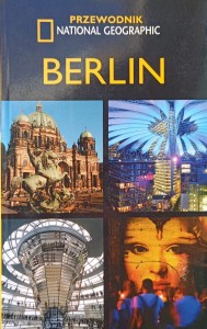 Berlin Przewodnik National Geographic