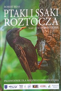 Robert Bijas, Ptaki i ssaki Roztocza