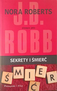 Nora Roberts, Sekrety i śmierć