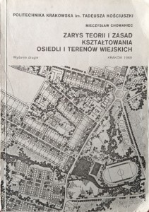 Mieczysław Chowaniec, Zarys teorii i zasad kształtowania osiedli i terenów wiejskich