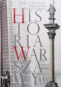 Marian Drozdowski, Historia Warszawy