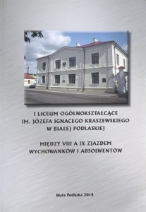 I Liceum Ogólnokształcące im. Józefa Ignacego Kraszewskiego w Białej Podlaskiej